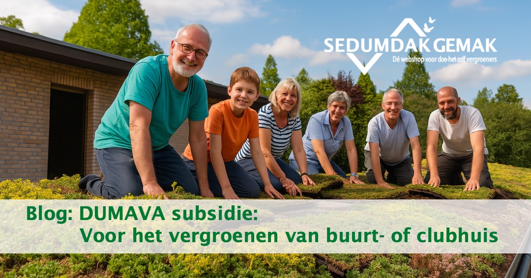 DUMAVA subsidie voor het vergroenen van buurt- of clubhuis